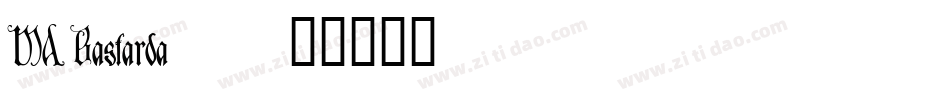 MA Bastarda1字体转换
